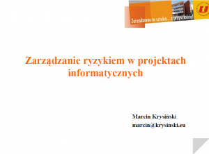 Zarządzanie ryzykiem w projektach informatycznych